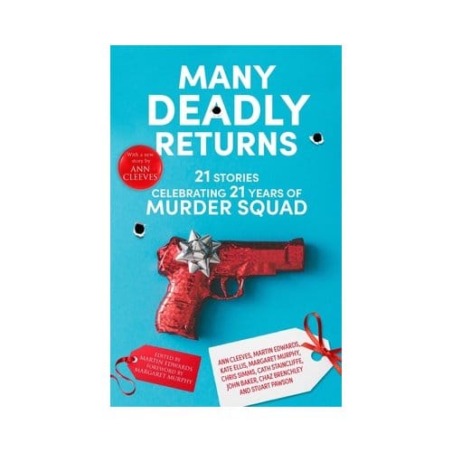 Many Deadly Returns - Martin Edwards
