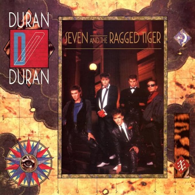 Seven And The Ragged Tiger - Duran Duran