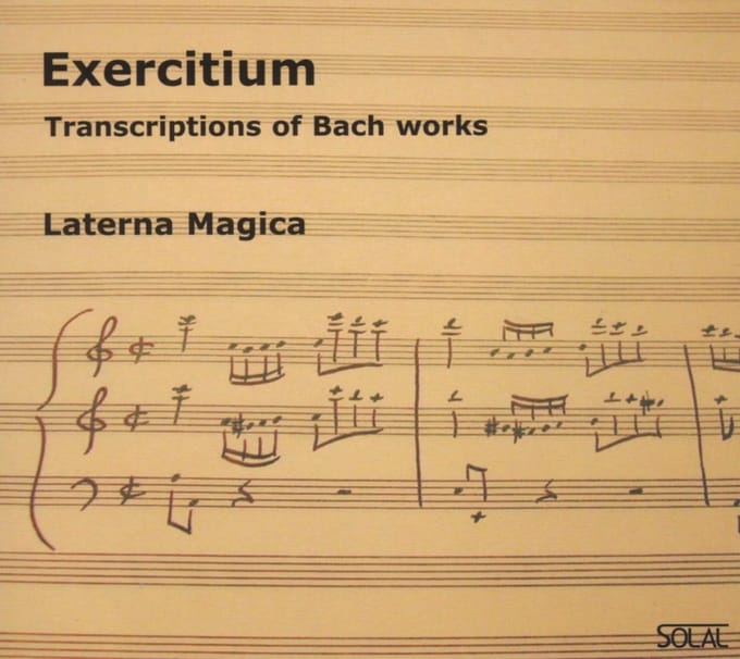 Laterna Magica - Exercitium, Transcriptions of Bach Works (CD)
