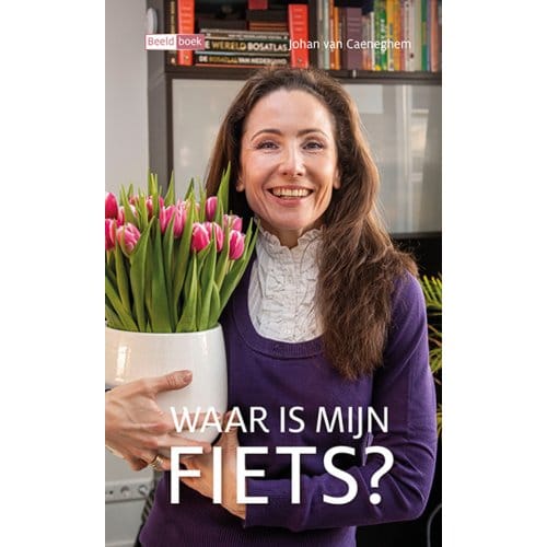Waar Is Mijn Fiets? - Beeldboek - Johan van Caeneghem