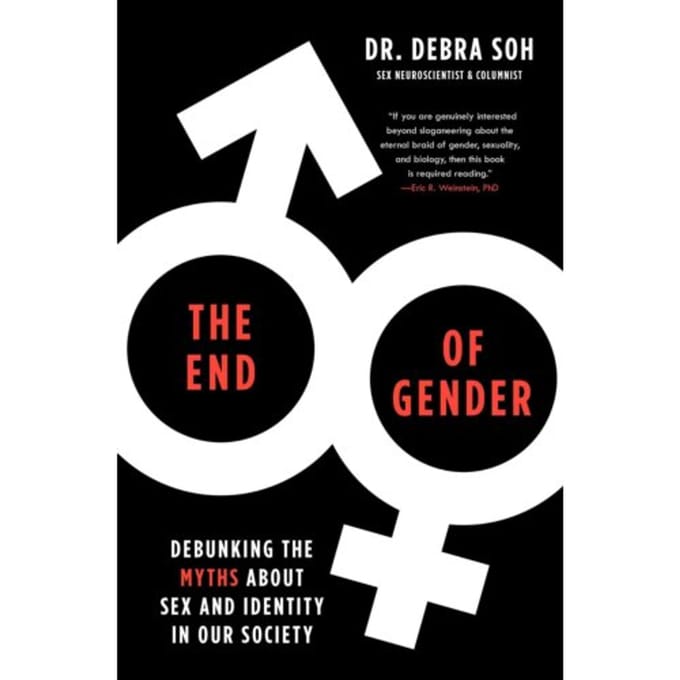 The End Of Gender - Debra Soh