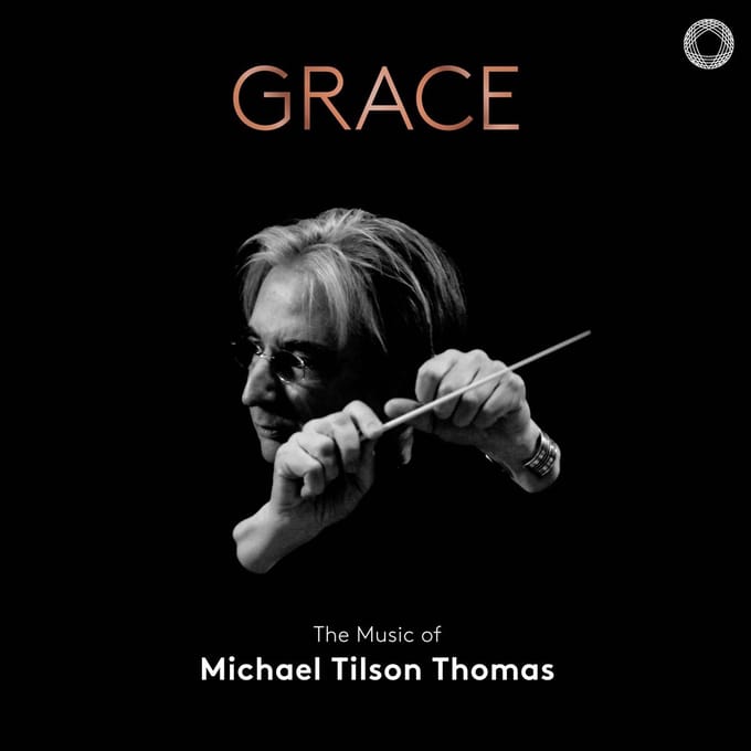 Michael Tilson Thomas, San Francisco Symphony - Grace: The Music Of Michael Tilson Thomas (4 CD)