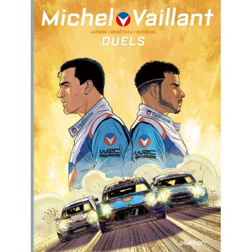 Duels - Michel Vaillant - Denis Lapière