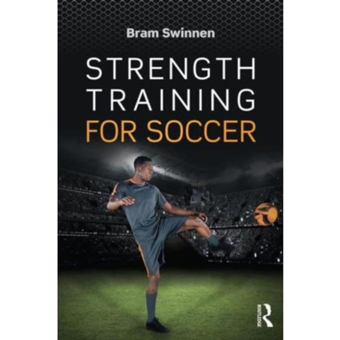 Strength Training For Soccer - Swinnen, Bram (Move to Cure Clin