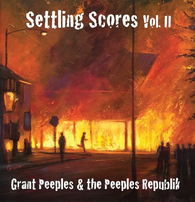 Grant Peeples, The Peeples Republik - Settling Scores Vol. II (CD)
