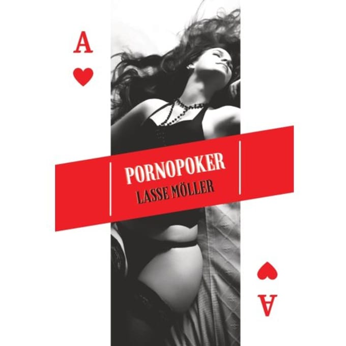 Pornopoker - Lasse Möller