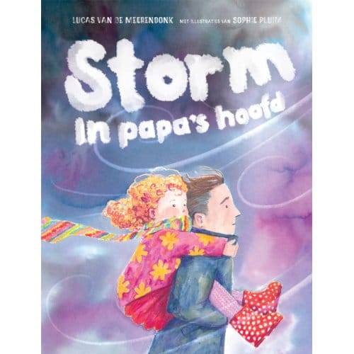 Storm In Papa's Hoofd - Lucas van de Meerendonk