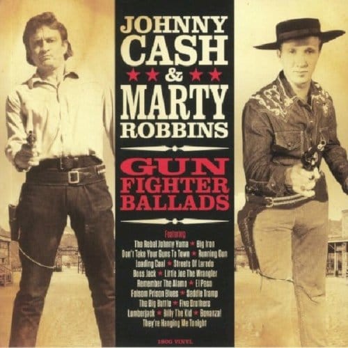 Gunfighter Ballads - Johnny Cash & Marty Robbins
