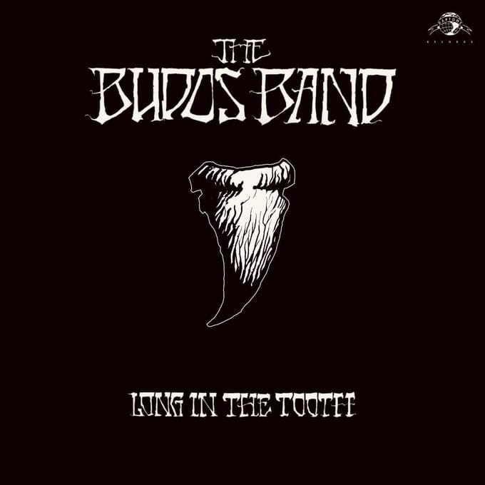 Long In The Tooth - Budos Band