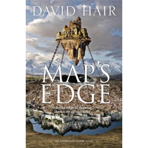Map's Edge - The Tethered Citadel - David Hair