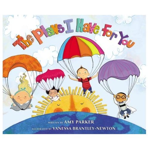 The Plans I Have For You - Amy Parker