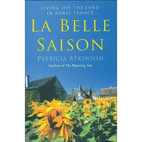 La Belle Saison - Patricia Atkinson