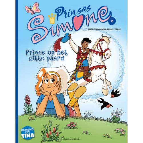 Prince Op Het Witte Paard - Prinses Simone - Robbert Damen