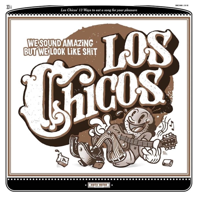 Los Chicos - We Sound Amazing But We Look Like Shit (CD)