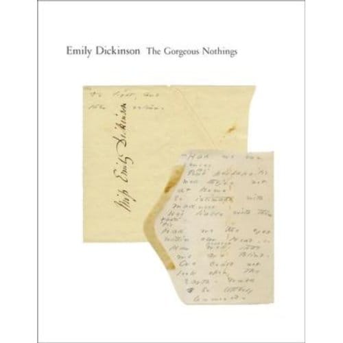 The Gorgeous Nothings - Emily Dickinson