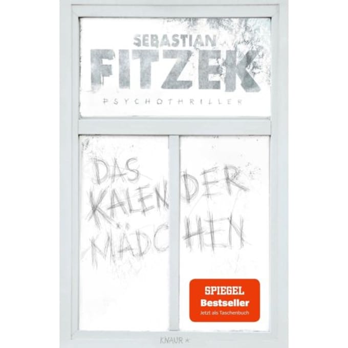 Das Kalendermädchen - Sebastian Fitzek