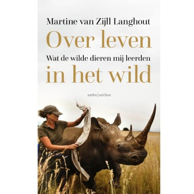 Over Leven In Het Wild - Martine van Zijll Langhout