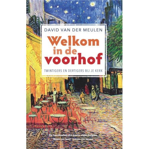 Welkom In De Voorhof - David van der Meulen