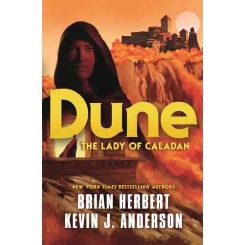 The Lady Of Caladan - Dune - Brian Herbert