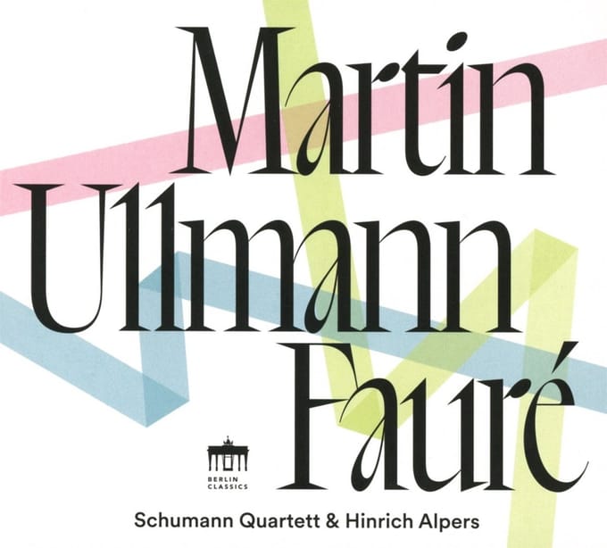 Hinrich Alpers, Schumann Quartett - Fauré - Martin - Ullmann (CD)