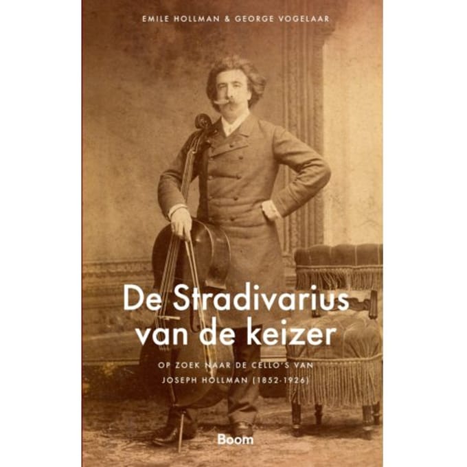 De Stradivarius Van De Keizer - Emile Hollman
