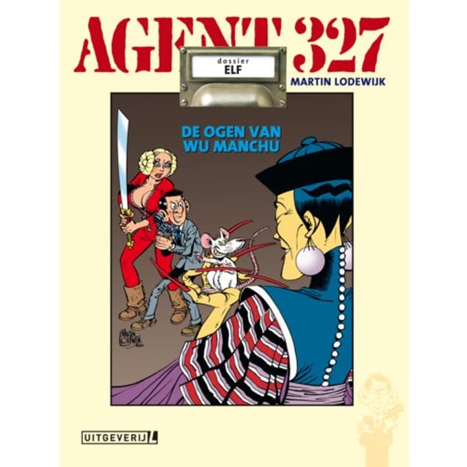 De Ogen Van Wu Manchu - Agent 327 - Martin Lodewijk