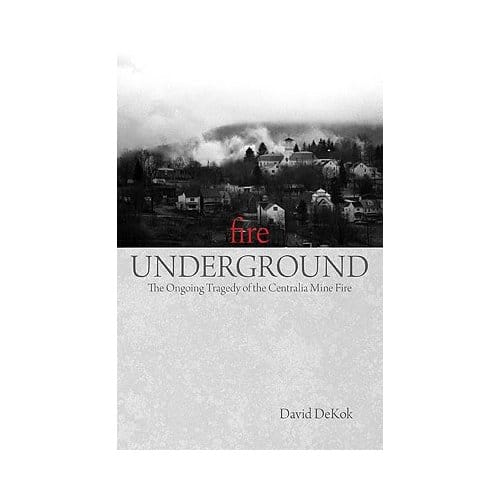 Fire Underground - David Dekok