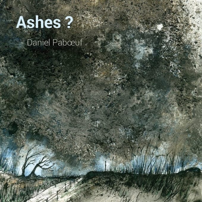 Daniel Pabœuf - Ashes? (LP)