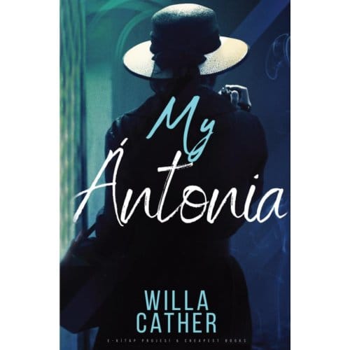 My - Willa Cather