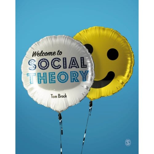 Welcome To Social Theory - Brock, Tom