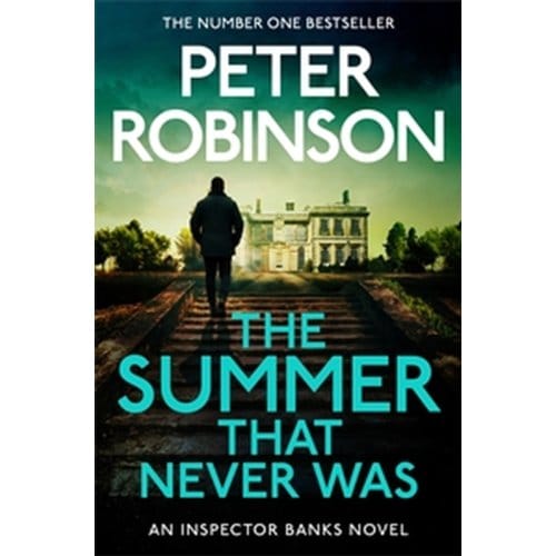 The Summer That Never Was - Peter Robinson