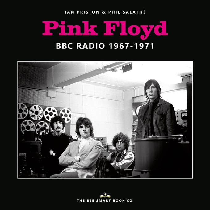 Pink Floyd - BBC Radio 1967-1971 / Ian Priston & Phil Salathe (Book)