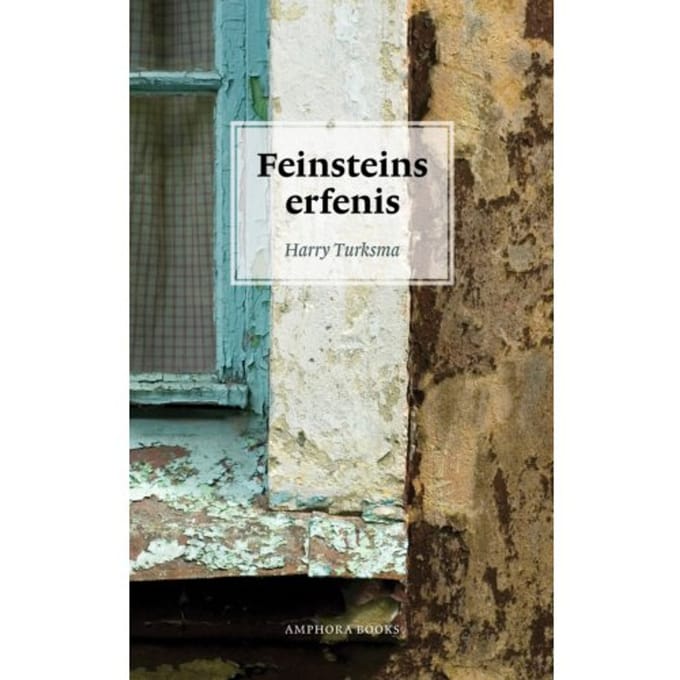 Feinsteins Erfenis - Harry Turksma