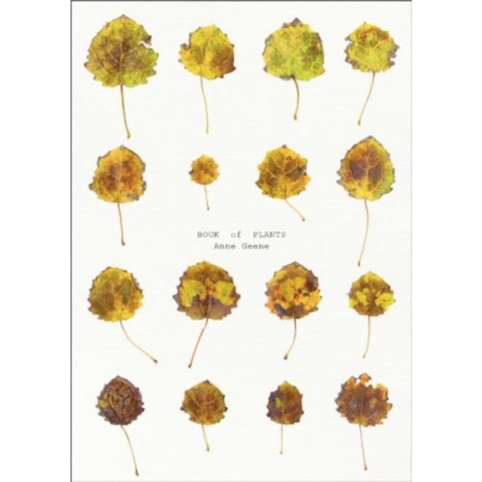 Book Of Plants - Anne Geene