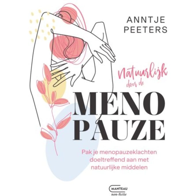 Natuurlijk Door De Menopauze - Anntje Peeters