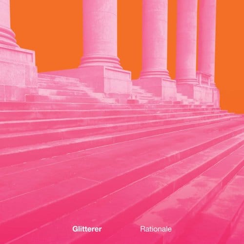 Glitterer - Rationale (LP)