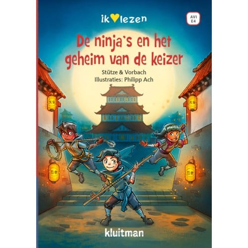 Ik hou van lezen. De ninja's en het geheim van de keizer (AVI-E4) Voorleesboeken