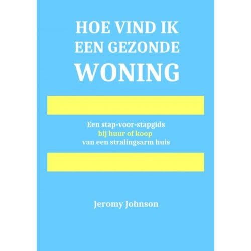 Hoe Vind Ik Een Gezonde Woning - Jeromy Johnson