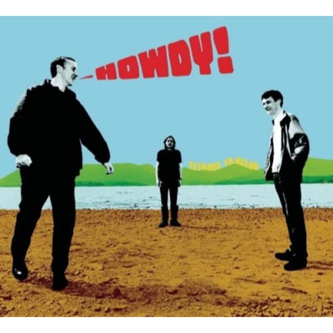 Howdy - Teenage Fanclub