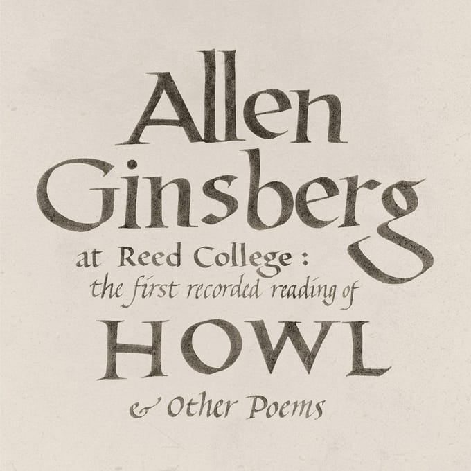 At Reed College: The First Recorded Reading Of Howl & Other Poems