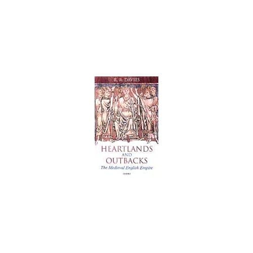 The First English Empire - R. R. (Chichele Professor of Med