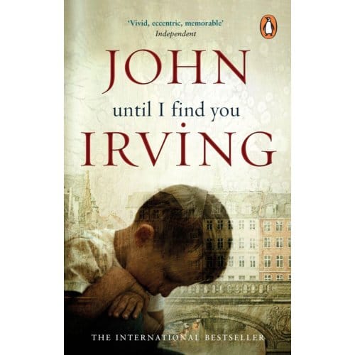 Until I Find You - John Irving