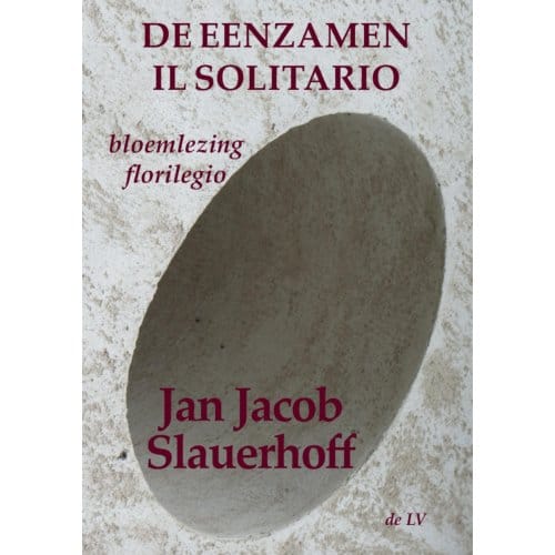 De Eenzamen / Il Solitario - Jan Jacob Slauerhoff