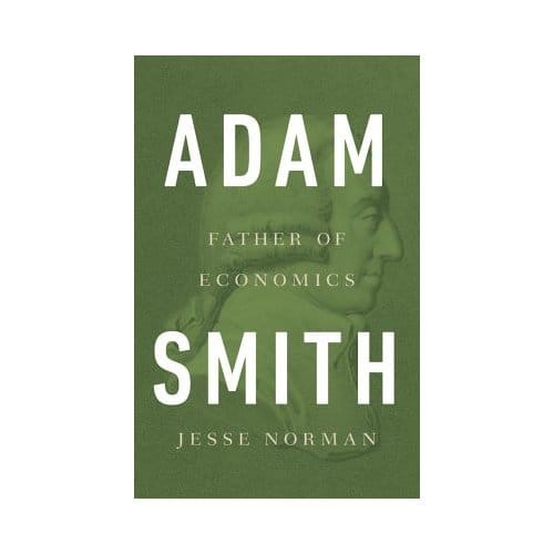 Adam Smith - Jesse Norman