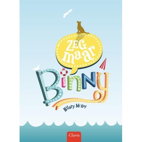 Zeg Maar Binny - Hilary McKay