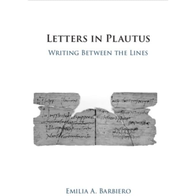 Letters In Plautus - Barbiero, Emilia A. (New York Un