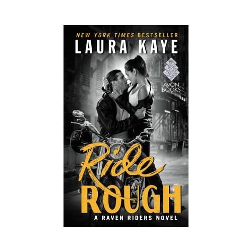 Ride Rough - Laura Kaye