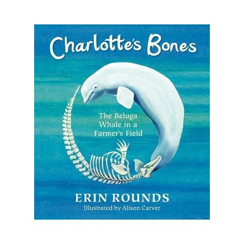 Charlotte's Bones - Erin Rounds