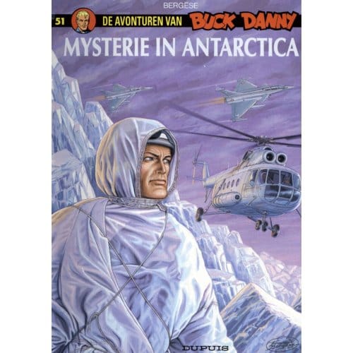 Mysterie In Antarctica - De Avonturen Van Buck Danny - Bergese
