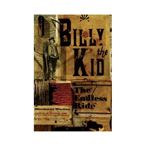 Billy The Kid - Michael Wallis